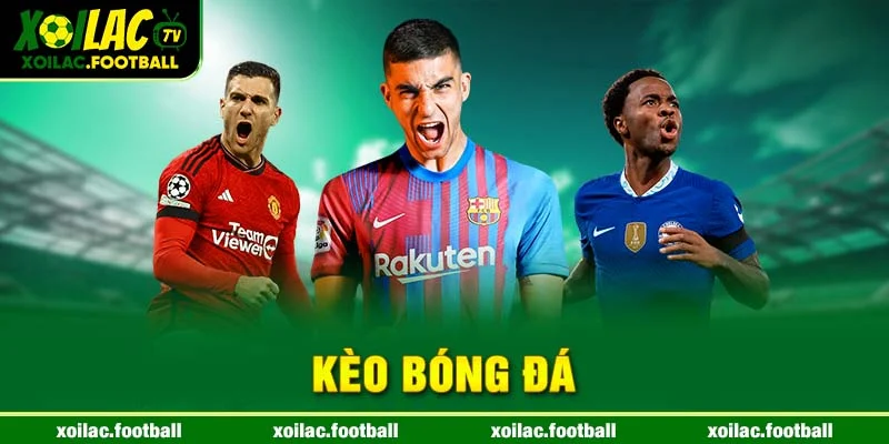 Kèo bóng đá